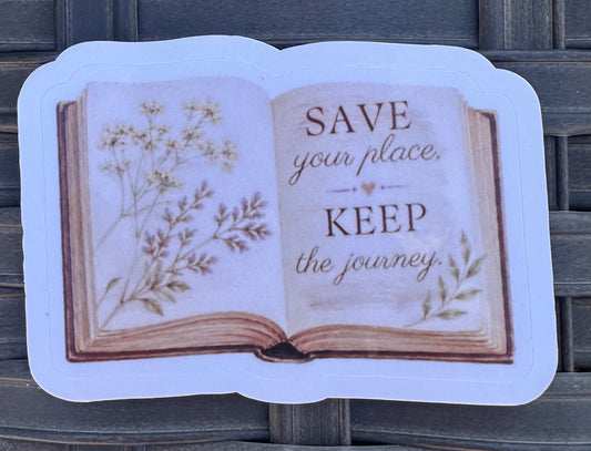 Save Your Place, Keep the Journey Sticker